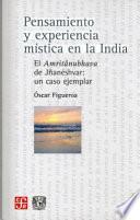 libro Pensamiento Y Experiencia Mistica En La India